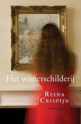 Foto van Het winterschilderij - reina crispijn - ebook (9789059778351)