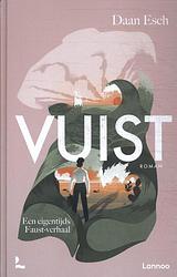 Foto van Vuist - daan esch - hardcover (9789401484015)