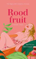 Foto van Rood fruit - ann cuyvers, elien geboers - paperback (9789463376662)
