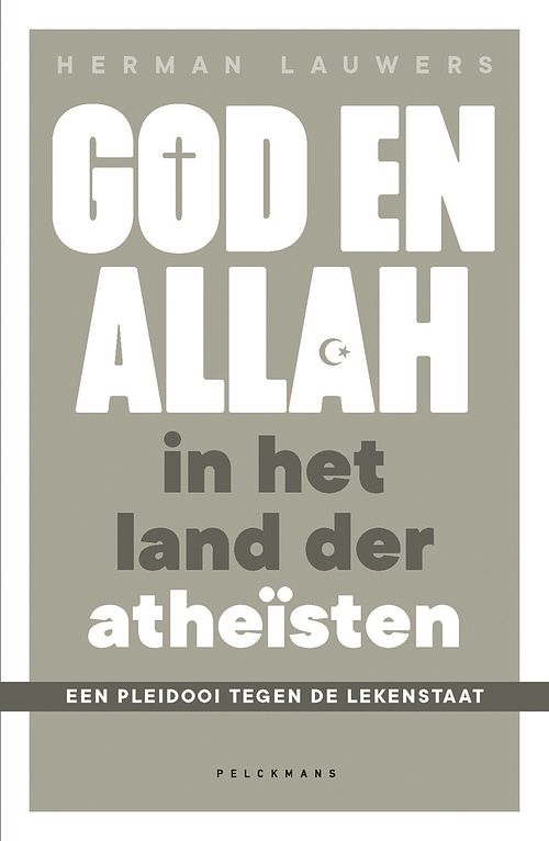 Foto van God en allah in het land der atheïsten - herman lauwers - ebook (9789463106023)