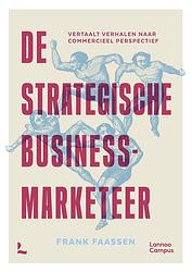 Foto van De strategische businessmarketeer - frank faassen - paperback (9789401490658)