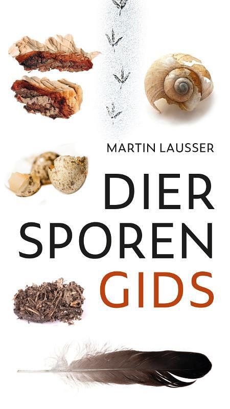 Foto van Diersporengids - martin lausser - paperback (9789021576497)