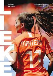 Foto van Lieke - lieke martens, vincent de vries - ebook (9789021576985)