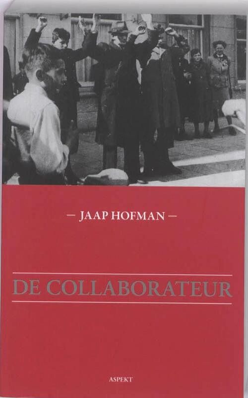 Foto van De collaborateur - jaap hofman - ebook (9789464627534)