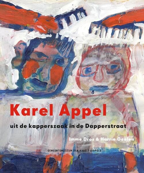 Foto van Karel appel - imme dros - hardcover (9789025868703)