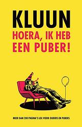 Foto van Hoera, ik heb een puber! - kluun - ebook