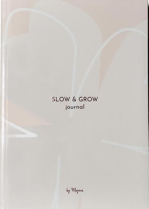 Foto van Slow & grow journal - mirjam beek - hardcover (9789493049277)