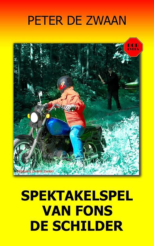 Foto van Spektakelspel van fons de schilder - peter de zwaan - ebook (9789464491418)