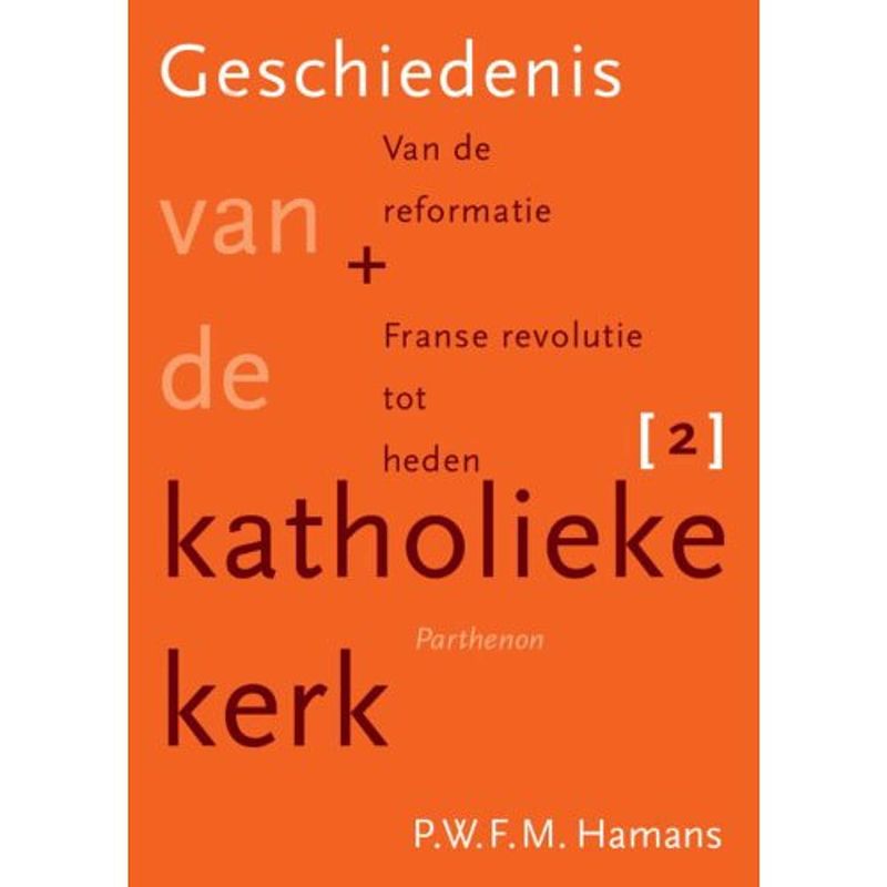 Foto van Geschiedenis van de katholieke kerk / deel 2 de