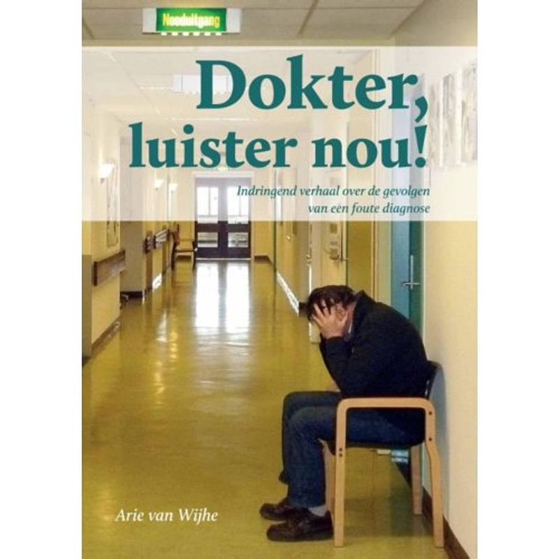 Foto van Dokter luister nou!