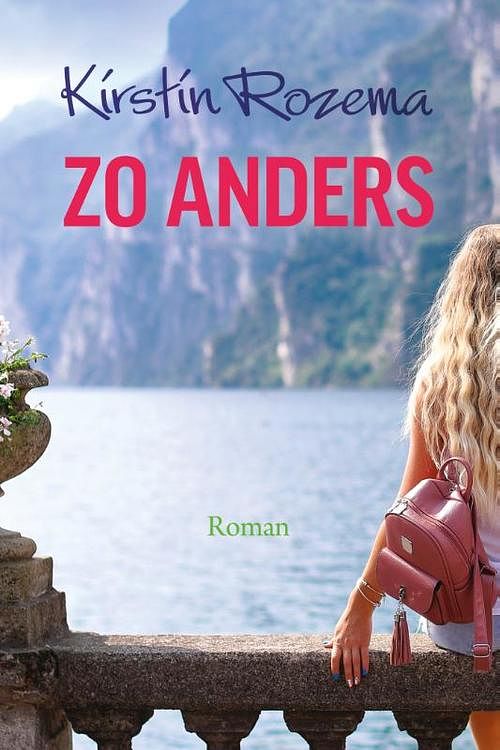 Foto van Zo anders - kirstin rozema - hardcover (9789020535686)