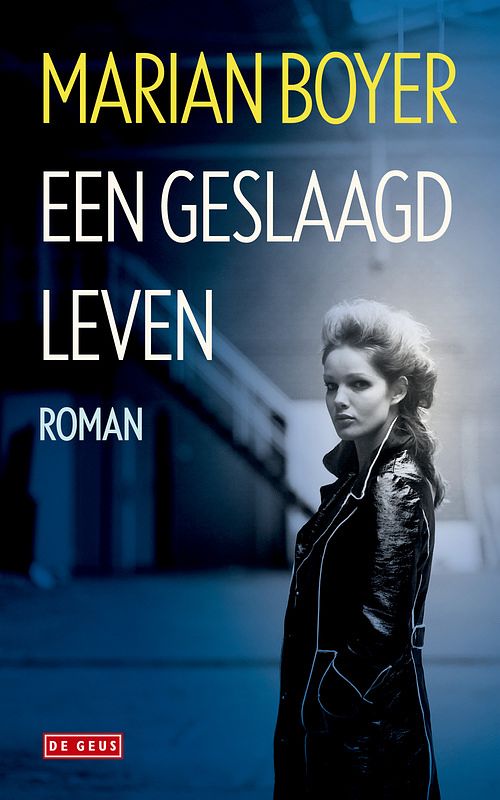 Foto van Een geslaagd leven - marian boyer - ebook (9789044524734)