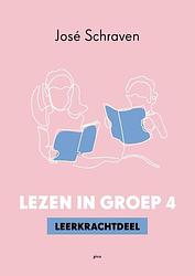 Foto van Lezen in groep 4 - josé schraven, karin van der weijden - paperback (9789493209947)