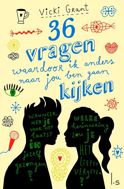 Foto van 36 vragen waardoor ik anders naar jou ben gaan kijken - vicki grant - ebook (9789024579518)