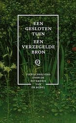 Foto van Een gesloten tuin, een verzegelde bron - diverse auteurs - ebook (9789021463087)