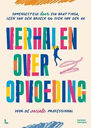 Foto van Verhalen over opvoeding - eva brattinga, sven van der aa, leen van den broeck - ebook