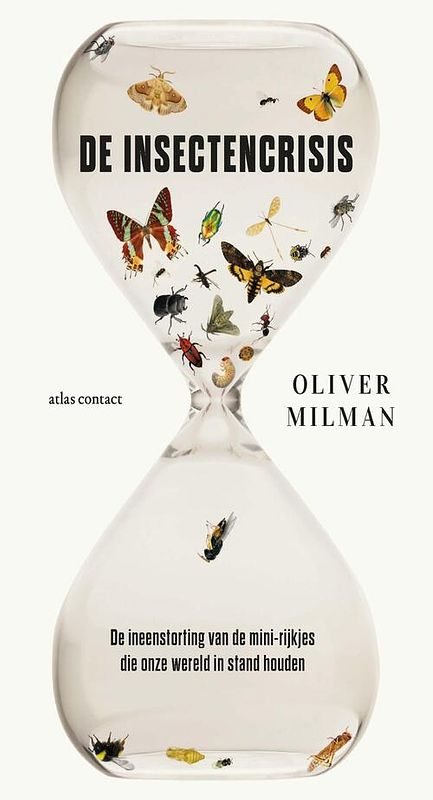 Foto van De insectencrisis - oliver milman - paperback (9789045042343)