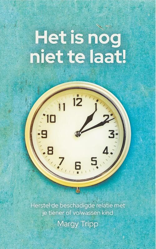 Foto van Het is nog niet te laat! - margy tripp - ebook (9789087188771)