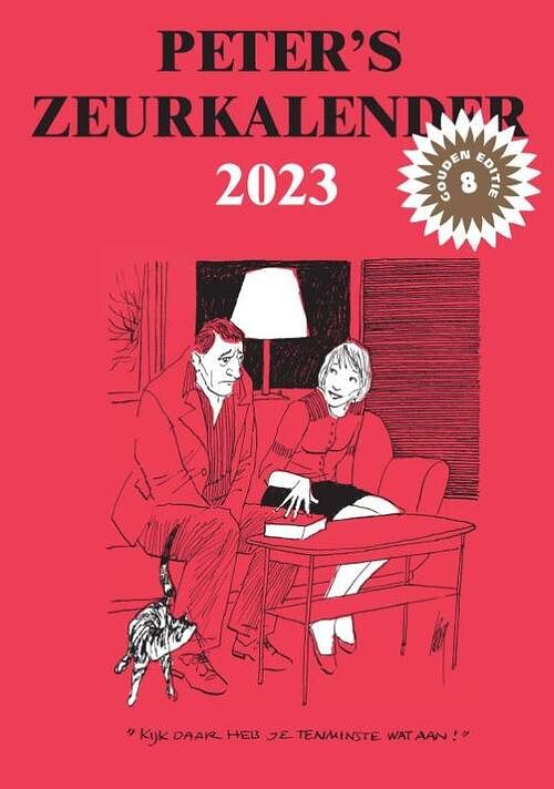 Foto van Peter's zeurkalender 2023 - peter van straaten - paperback (9789463361491)