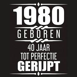 Foto van 1980 geboren 40 jaar tot perfectie gerijpt