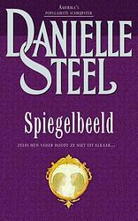 Foto van Spiegelbeeld - danielle steel - ebook (9789021807942)