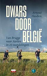 Foto van Dwars door belgië - arnout hauben - paperback (9789463832618)