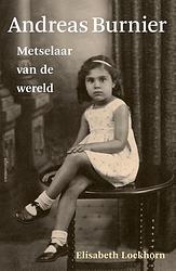 Foto van Andreas burnier, metselaar van de wereld - elisabeth lockhorn - ebook (9789045048307)