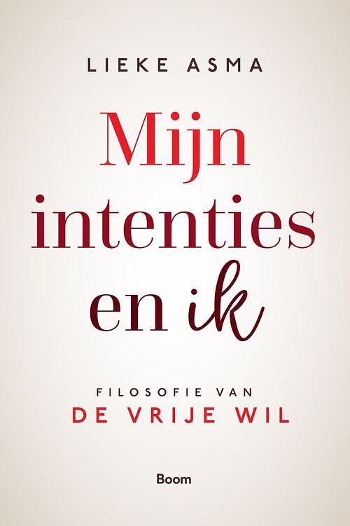 Foto van Mijn intenties en ik - lieke asma - ebook (9789024443079)