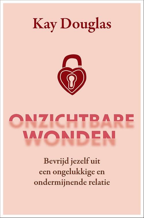 Foto van Onzichtbare wonden - kay douglas - ebook (9789020219432)