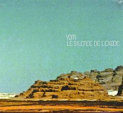 Foto van Le silence de l'sexode - cd (3341348602554)