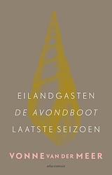 Foto van Eilandgasten; de avondboot; laatste seizoen - vonne van der meer - ebook (9789025444013)