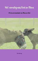 Foto van Het verschijnsel god en mens - jan vermeij - paperback (9789402103076)