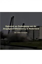 Foto van Opkomst en ondergang van de jeugdgezondheidszorg in nederland - auke wiegersma - ebook
