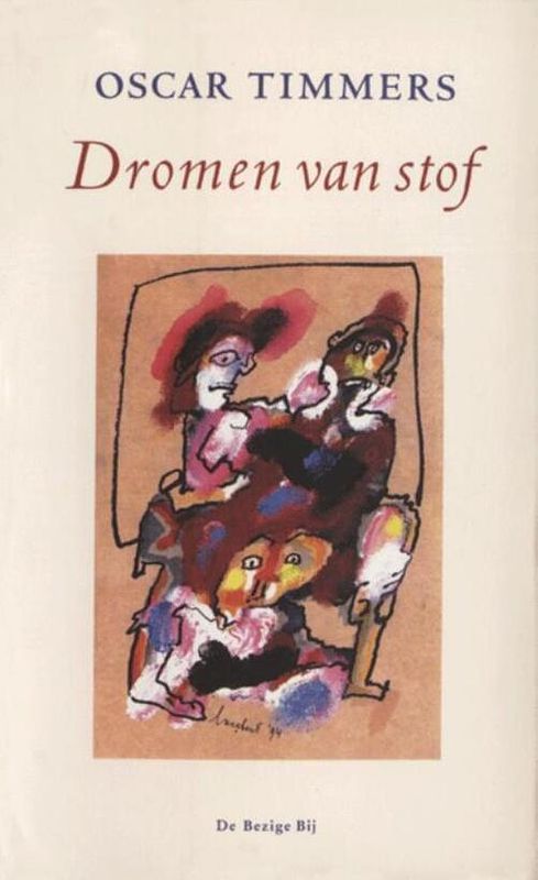 Foto van Dromen van stof - oscar timmers - ebook (9789023468639)