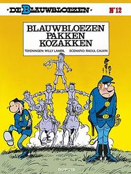 Foto van De blauwbloezen - 12 - blauwbloezen pakken kozakken - raoul cauvin - paperback (9789031405084)