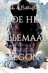 Foto van Hoe het allemaal begon - anne may - ebook (9789464208634)