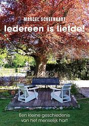 Foto van Iedereen is liefde! - marcel scheenhart - ebook (9789493280076)