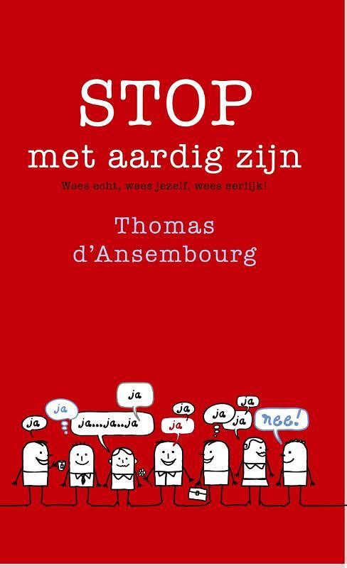 Foto van Stop met aardig zijn! - thomas d's ansembourg - ebook (9789025903145)