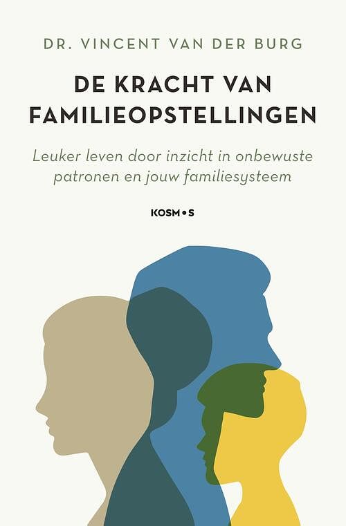 Foto van De kracht van familieopstellingen - vincent van der burg - ebook (9789043925952)
