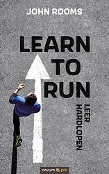 Foto van Learn to run - john rooms - paperback (9783991075516)