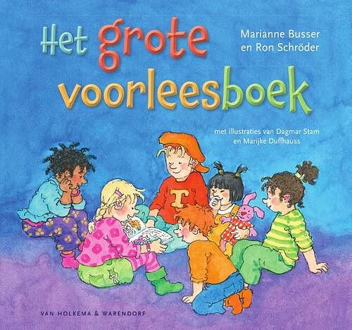 Foto van Het grote voorleesboek - marianne busser, ron schröder - hardcover (9789000380459)