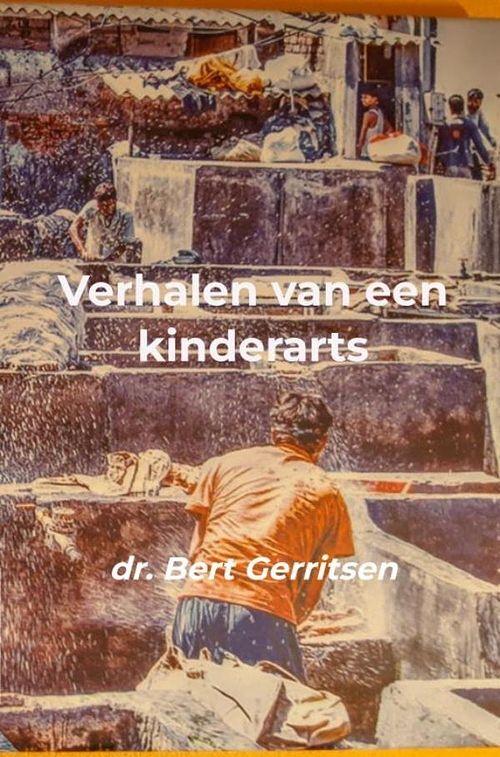 Foto van Verhalen van een kinderarts - bert gerritsen - ebook