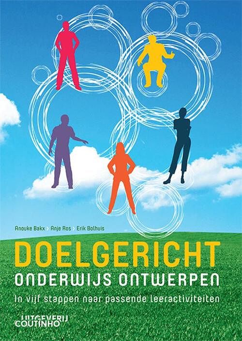 Foto van Doelgericht onderwijs ontwerpen - anje ros, anouke bakx, erik bolhuis - paperback (9789046908297)