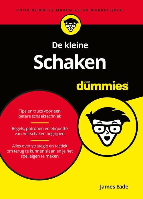 Foto van De kleine schaken voor dummies - james eade - paperback (9789045357508)