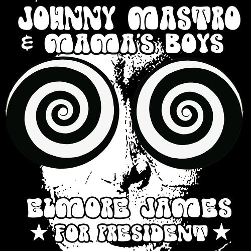 Foto van Elmore james for president - cd (8713762320393)