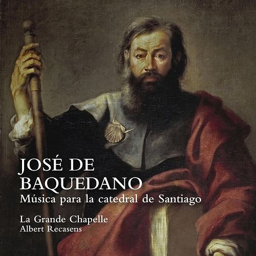 Foto van José de baquedano: musica para la catedral de santiago - cd (8435307614698)