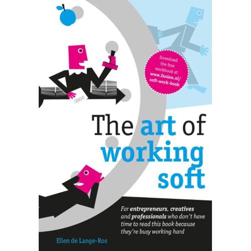 Foto van The art of working soft