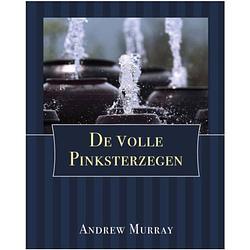 Foto van De volle pinksterzegen