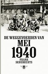 Foto van De weggevoerden van mei 1940 - frank seberechts - ebook (9789460421945)