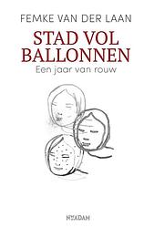 Foto van Stad vol ballonnen - femke van der laan - ebook (9789046825716)